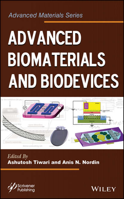 Advanced Biomaterials and Biodevices - Группа авторов