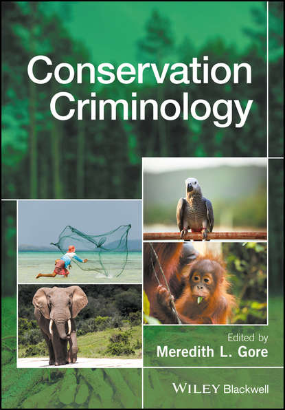 Conservation Criminology - Группа авторов