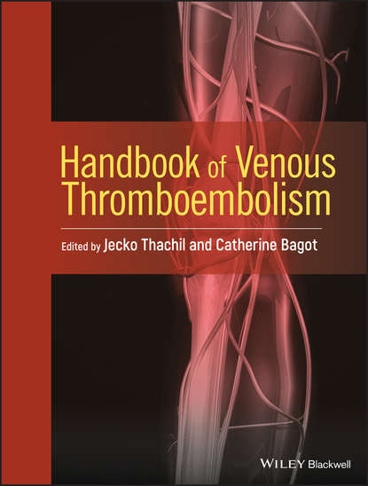 Handbook of Venous Thromboembolism - Группа авторов
