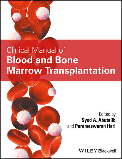 Clinical Manual of Blood and Bone Marrow Transplantation — Группа авторов
