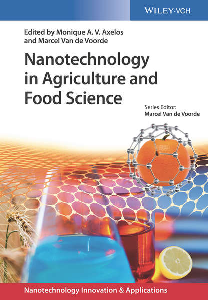 Nanotechnology in Agriculture and Food Science - Группа авторов