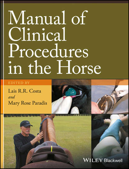 Manual of Clinical Procedures in the Horse - Группа авторов