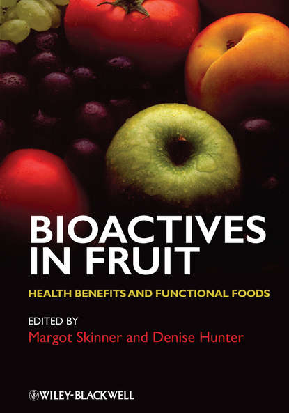 Bioactives in Fruit - Группа авторов