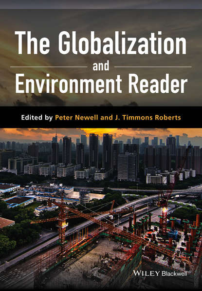 The Globalization and Environment Reader - Группа авторов