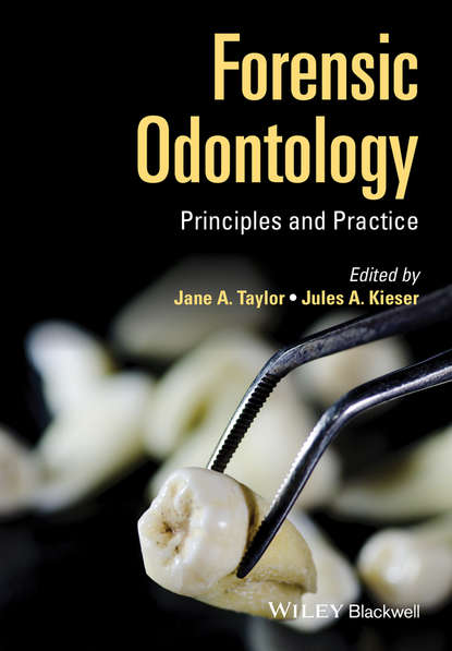 Forensic Odontology - Группа авторов