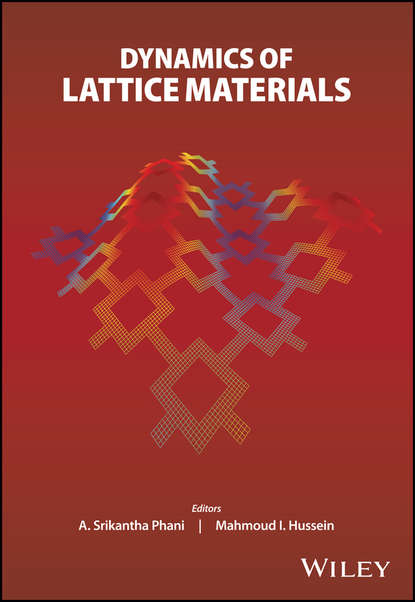 Dynamics of Lattice Materials - Группа авторов