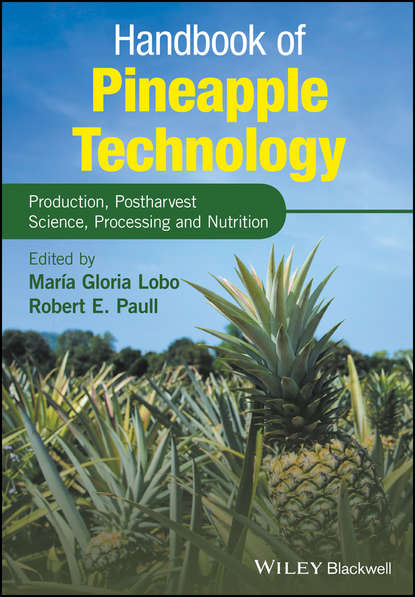 Handbook of Pineapple Technology - Группа авторов