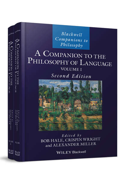 A Companion to the Philosophy of Language - Группа авторов