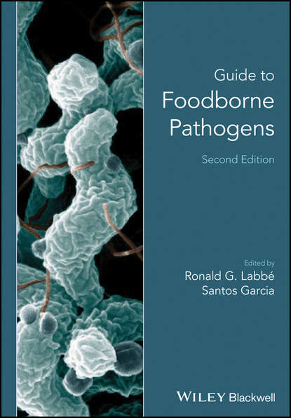 Guide to Foodborne Pathogens - Группа авторов