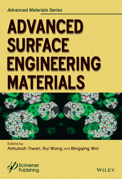 Advanced Surface Engineering Materials - Группа авторов