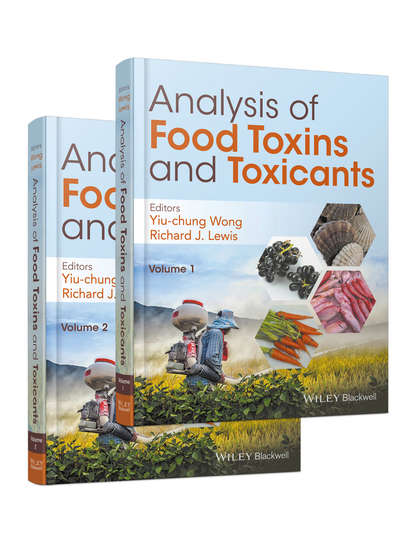 Analysis of Food Toxins and Toxicants - Группа авторов