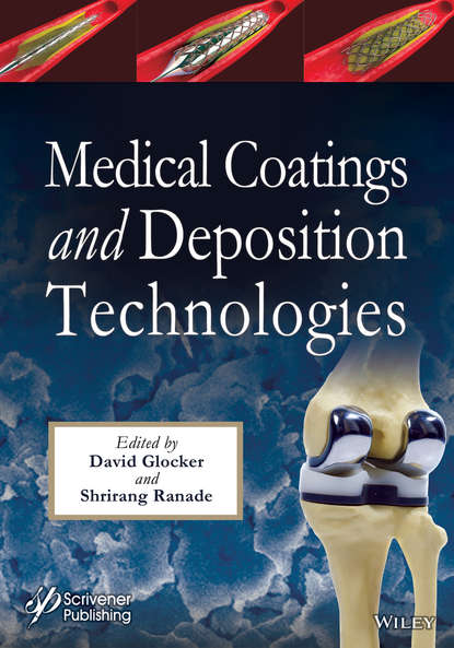 Medical Coatings and Deposition Technologies - Группа авторов