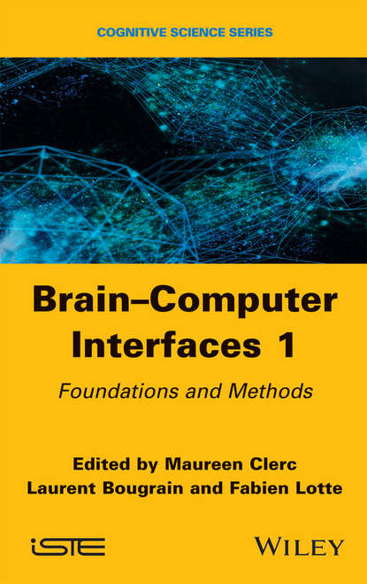 Brain-Computer Interfaces 1 - Группа авторов