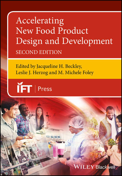 Accelerating New Food Product Design and Development - Группа авторов