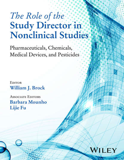 The Role of the Study Director in Nonclinical Studies - Группа авторов