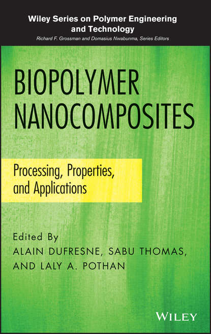 Biopolymer Nanocomposites - Группа авторов