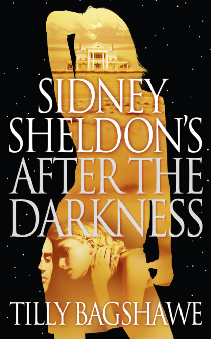 Sidney Sheldon’s After the Darkness - Сидни Шелдон