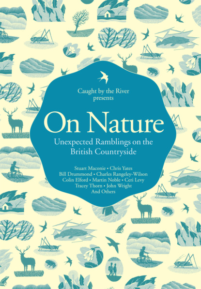 On Nature: Unexpected Ramblings on the British Countryside - Литагент HarperCollins USD