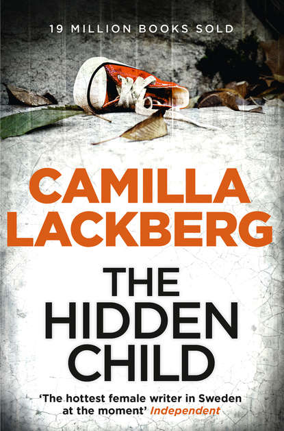 The Hidden Child - Камилла Лэкберг