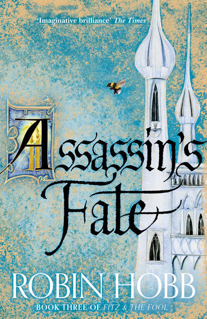 Assassin’s Fate — Робин Хобб