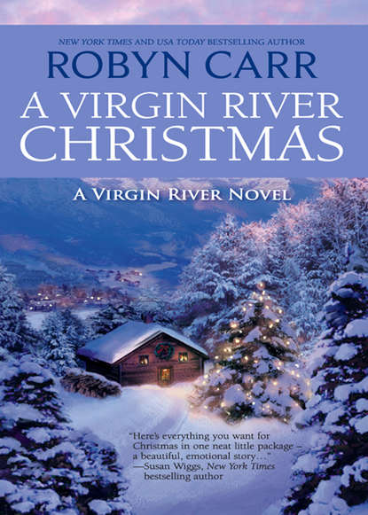 A Virgin River Christmas - Робин Карр