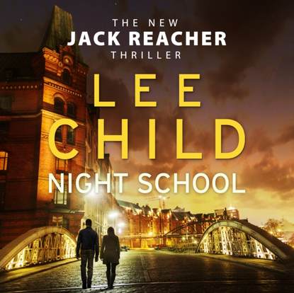 Night School - Ли Чайлд