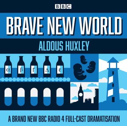Brave New World - Олдос Хаксли