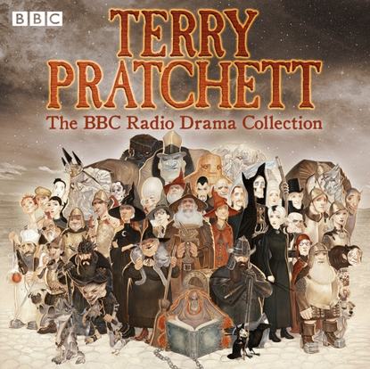 Terry Pratchett: The BBC Radio Drama Collection - Терри Пратчетт