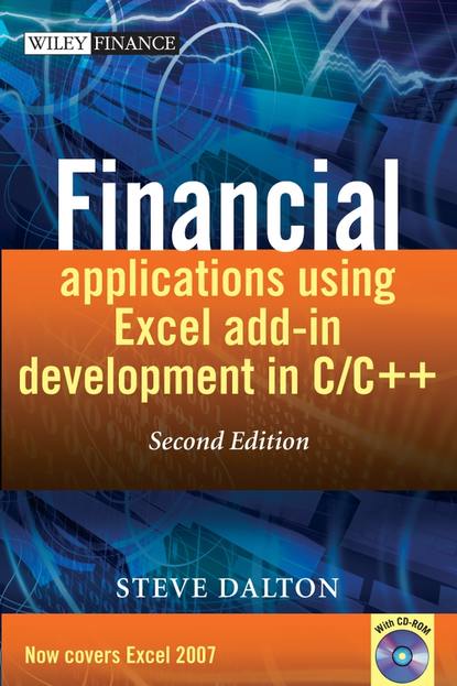 Financial Applications using Excel Add-in Development in C / C++ - Группа авторов