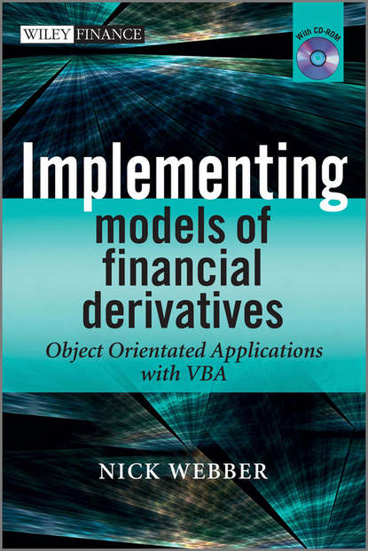 Implementing Models of Financial Derivatives - Группа авторов