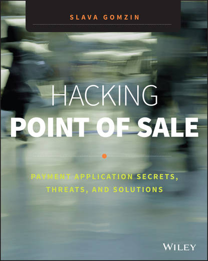 Hacking Point of Sale — Группа авторов