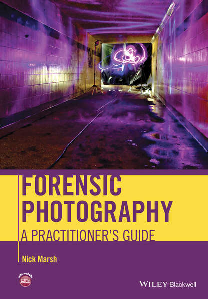 Forensic Photography - Группа авторов
