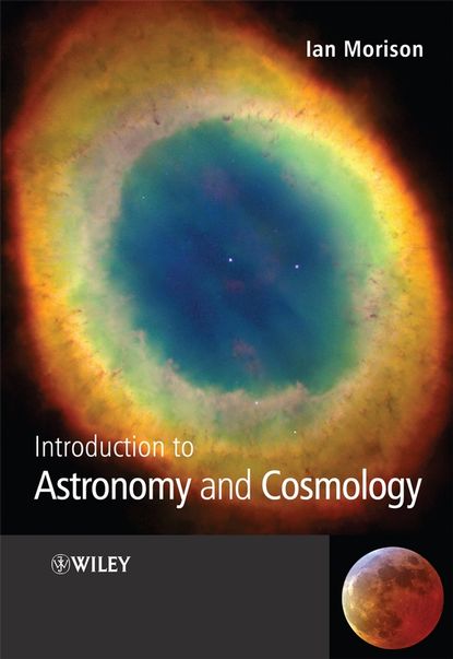 Introduction to Astronomy and Cosmology - Группа авторов