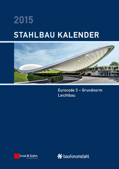 Stahlbau-Kalender 2015 - Группа авторов