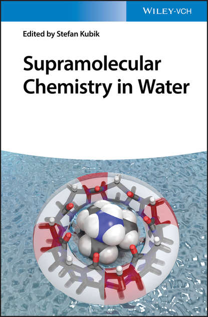Supramolecular Chemistry in Water - Группа авторов
