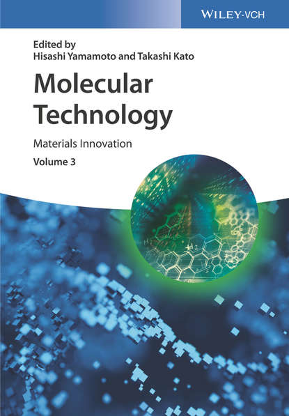 Molecular Technology, Volume 3 - Группа авторов
