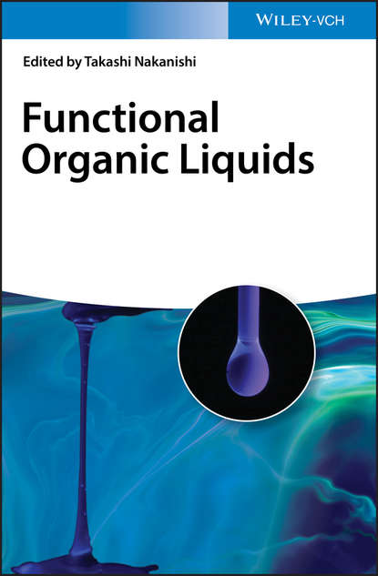 Functional Organic Liquids - Группа авторов