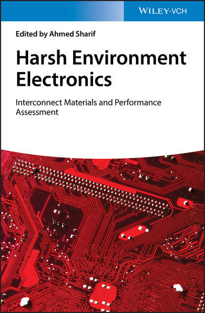 Harsh Environment Electronics - Группа авторов
