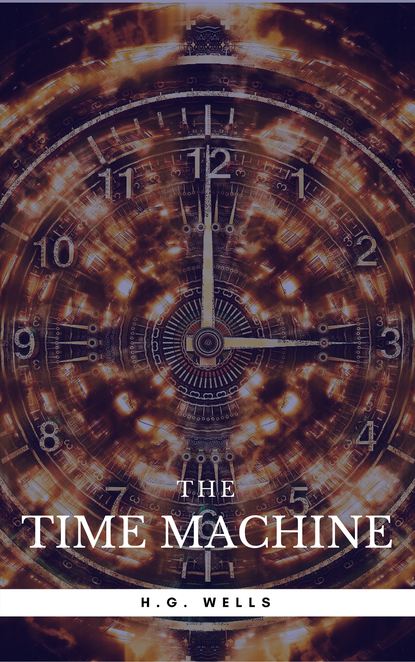 The Time Machine (Norton Critical Editions) - Герберт Уэллс