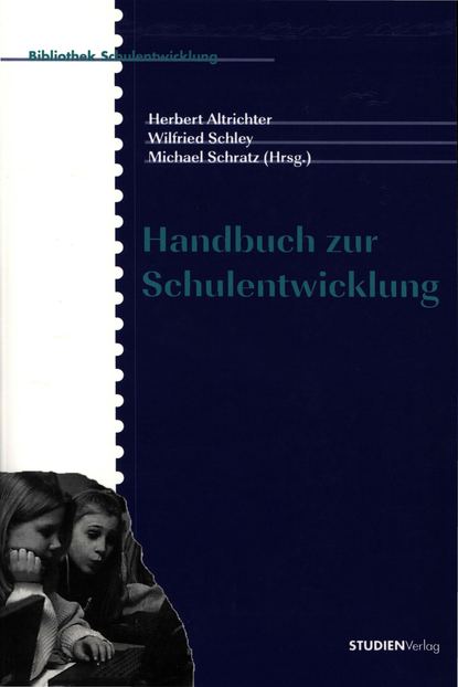 Handbuch zur Schulentwicklung - Группа авторов