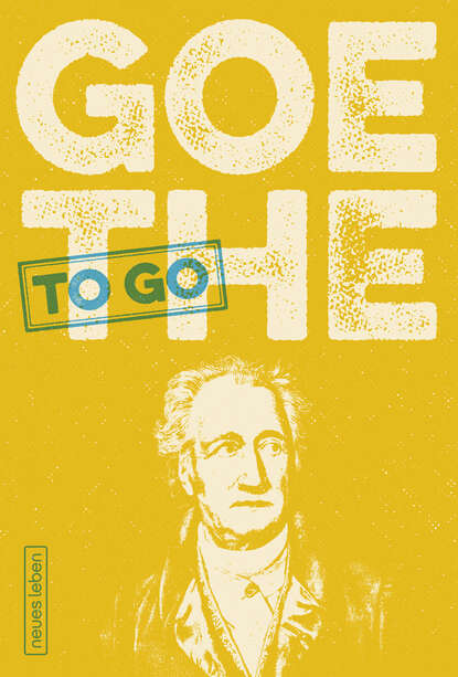 Goethe to go - Группа авторов