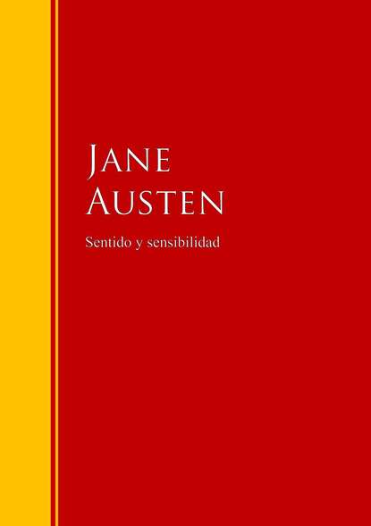 Sentido y sensibilidad - Джейн Остин