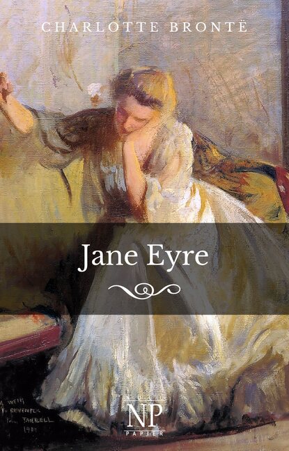 Jane Eyre - Шарлотта Бронте