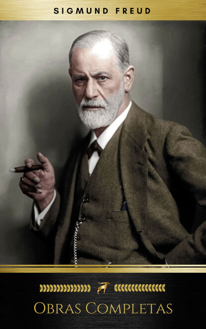 Sigmund Freud: Obras Completas (Golden Deer Classics) - Зигмунд Фрейд