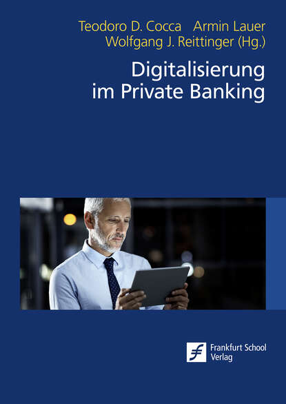 Digitalisierung im Private Banking - Группа авторов