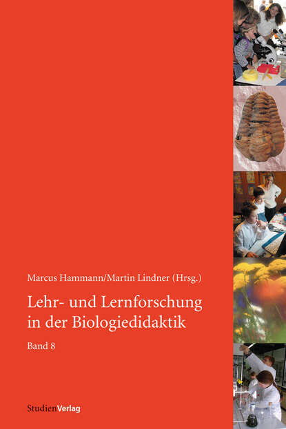 Lehr- und Lernforschung in der Biologiedidaktik - Группа авторов