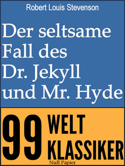 Der seltsame Fall des Dr. Jekyll und Mr. Hyde - Роберт Льюис Стивенсон