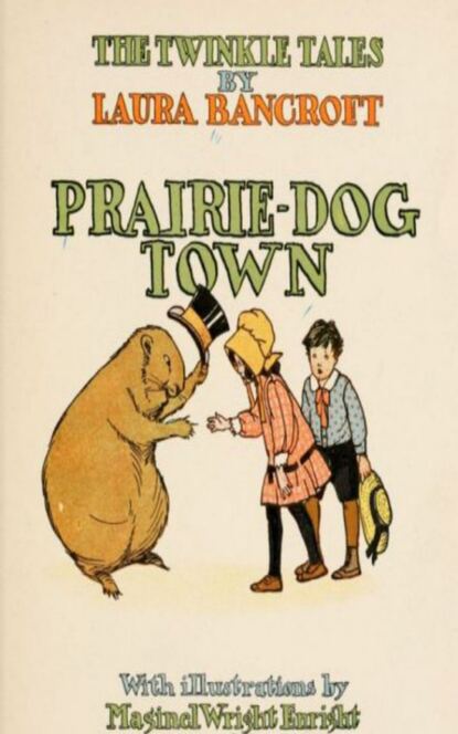 Prairie-Dog Town - Лаймен Фрэнк Баум