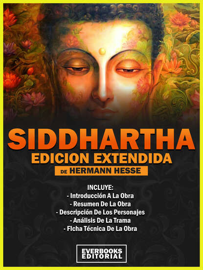 Siddhartha (Edicion Extendida) - De Hermann Hesse - Герман Гессе