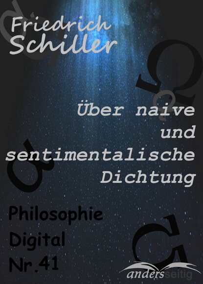 ?ber naive und sentimentalische Dichtung — Фридрих Шиллер